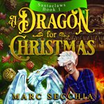 A dragon for Christmas cover image