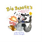 Big badger's  fabulous fables cover image