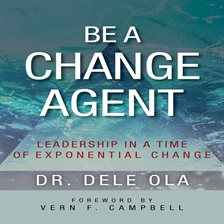 Cover image for Be A Change Agent