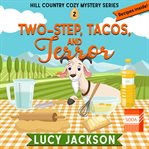 Two-step, tacos, and terror cover image