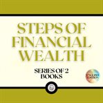 Steps of financial wealth (series of 2 books) cover image