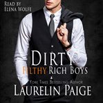 Dirty filthy rich boys. Book #0.5 cover image