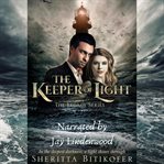 The keeper of light (a legacy novella) cover image
