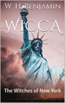 Wicca: the witches of new york cover image