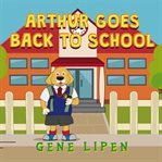 Arthur goes back to school cover image