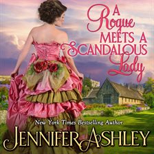 Cover image for A Rogue Meets a Scandalous Lady