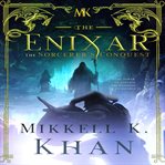 The enixar the sorcerer's conquest. Dark Lord Fantasy Sword and Sorcery cover image