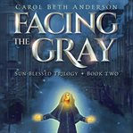 Facing the gray cover image