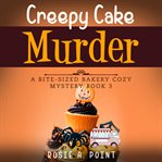 Creepy cake murder cover image
