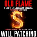 Old flame cover image