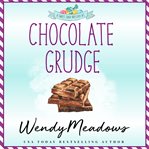 Chocolate grudge cover image