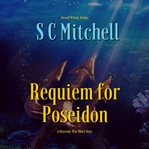 Requiem for poseidon. Book #1.5 cover image