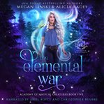 The elemental war cover image