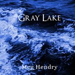 Gray lake cover image