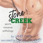 Stone creek. Books #1-3 cover image
