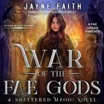 War of the fae gods cover image