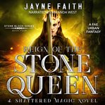 Reign of the stone queen cover image