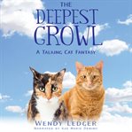 The deepest growl. A Talking Cat Fantasy cover image