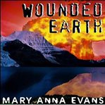 Wounded earth cover image