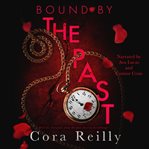 Bound by the past cover image