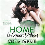 Home to green valley boxed set. Books #1-3 cover image
