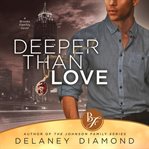 Deeper than love cover image