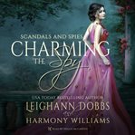 Charming the spy cover image