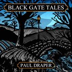 Black gate tales cover image