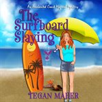 The surfboard slaying cover image