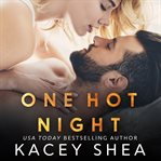 One hot night. Book #1.5 cover image