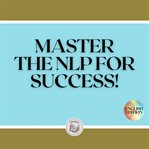 Master the nlp for success! cover image