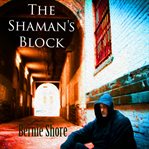 The shaman's block cover image