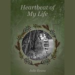 Heartbeat of my life cover image
