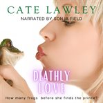 Deathly love cover image