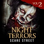 Night terrors, volume 2. Short Horror Stories Anthology cover image