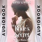 The bride's secret. Sweet Romance cover image