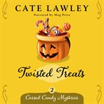 Twisted treats cover image