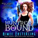 Huntress bound cover image