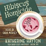 Hibiscus homicide cover image