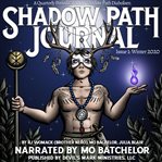 Shadow path journal issue1: winter 2020 cover image