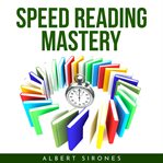 Speed reading mastery cover image