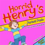 Horrid henry's perfect panto cover image