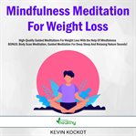 Mindfulness meditation for weight loss cover image