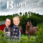 Being west is best cover image