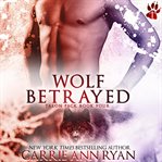 Wolf betrayed cover image
