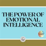 The power of emotional intelligence cover image