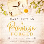 A promise forged cover image