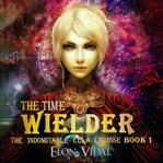 The time wielder cover image