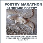 Poetry marathon - pandemic poetry. Part1- Part 7 cover image