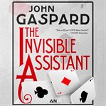 The invisible assistant cover image